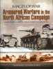 Armoured Warfare in the North African Campaign